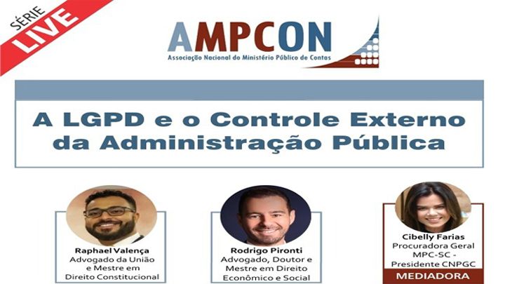 AMPCON realizará debate live sobre “A LGPD e o Controle Externo da Administração Pública” em 16/12  