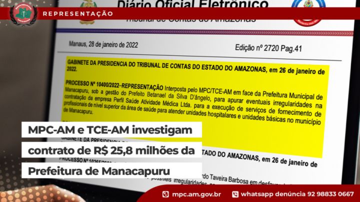 MPC-AM e TCE-AM investigam contrato de R$ 25,8 milhões da Prefeitura de Manacapuru