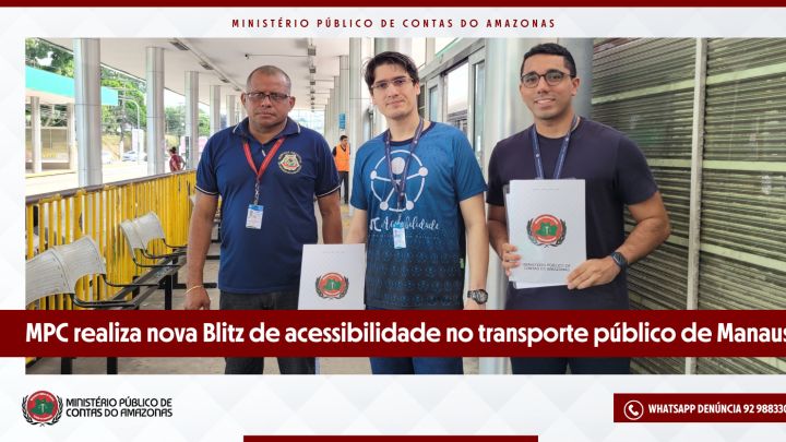 MPC-AM realiza nova Blitz de acessibilidade no transporte público de Manaus