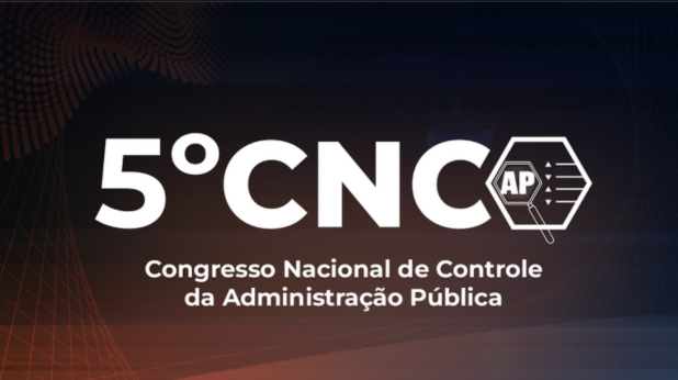 5º CNC - Congresso Nacional de Controle da Administração Pública