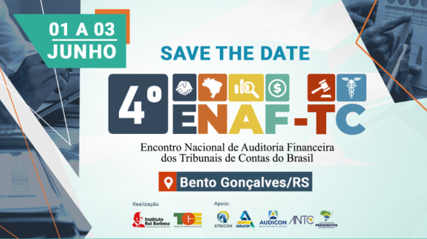 4º Encontro Nacional de Auditoria Financeira dos Tribunais de Contas do Brasil – ENAF-TC